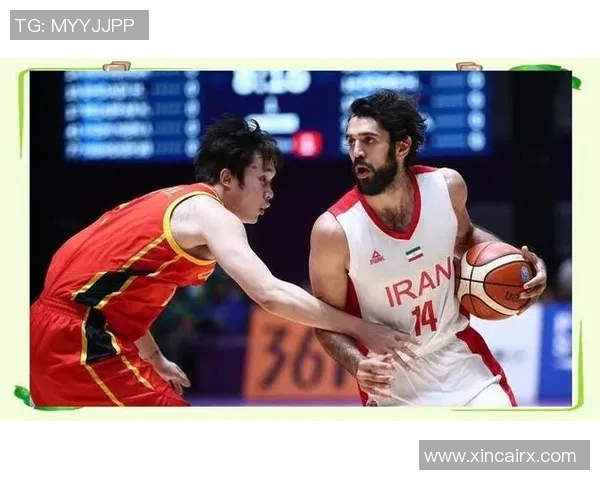 2015年10月2日男篮对阵伊朗精彩赛事回顾与分析